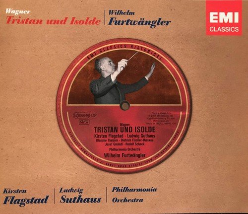 Ludwig Suthaus, Kirsten Flagstad, Wilhelm Furtwängler - Richard Wagner: Tristan und Isolde (2004)