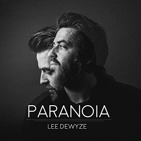 Lee DeWyze - Paranoia (2018) CD Rip