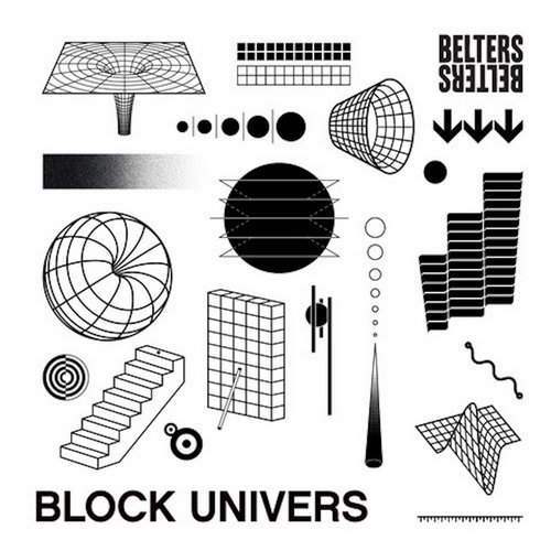 Block Univers - Block Univers' Belters (2018)