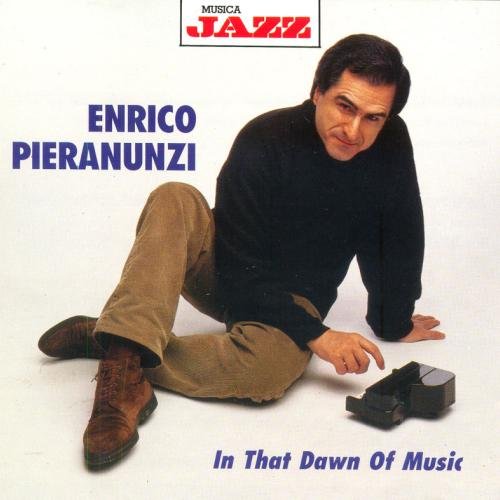 Enrico Pieranunzi - In That Dawn of Music (1993)