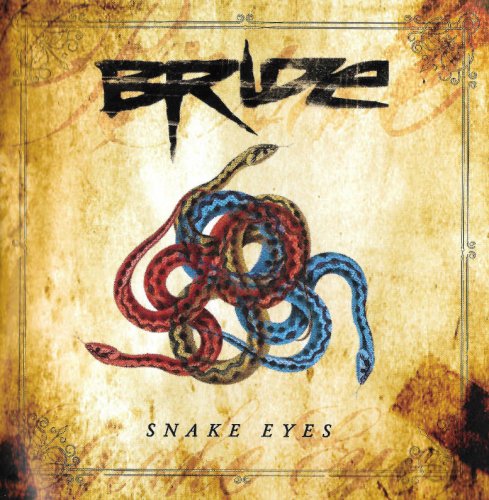 Bride - Snake Eyes (2018)