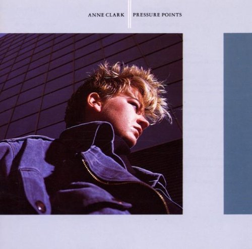 Anne Clark - Pressure Points (1993)