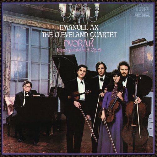 Emanuel Ax & Cleveland Quartett - Dvorák: Piano Quintet in A Major, Op. 81 (1977/2018) [Hi-Res]