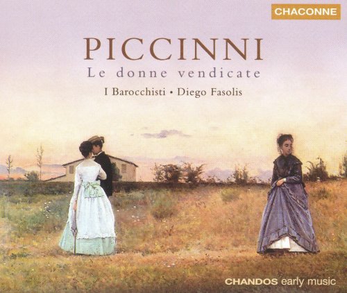 I Barocchisti, Diego Fasolis - Piccinni Niccolo: Le donne vendicate (2004)