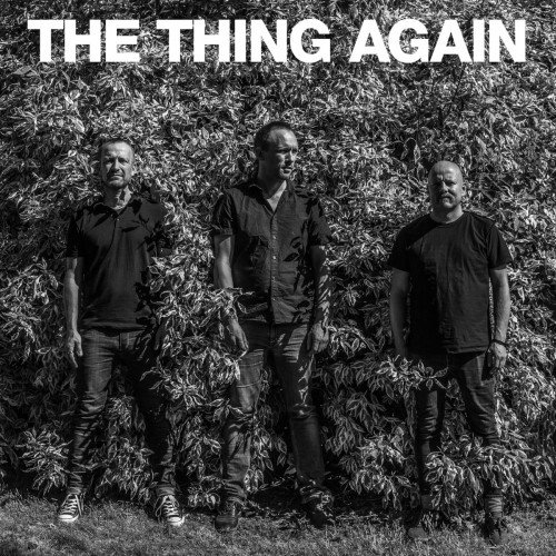 The Thing - Again (2018)