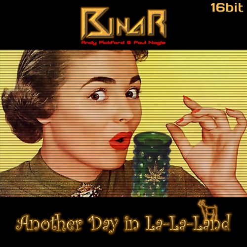 Binar - Another Day in La-La-Land (2016)
