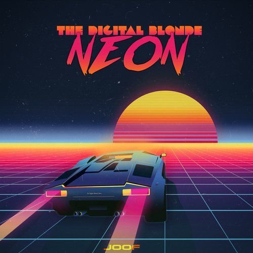 The Digital Blonde - Neon (2018)