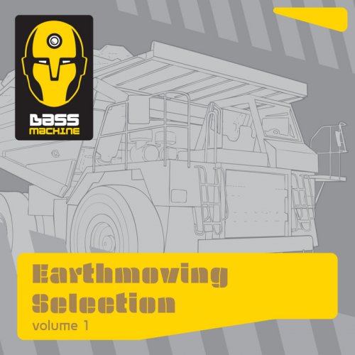 VA- Bass Machine Earthmoving Selection Vol 1 (2018)