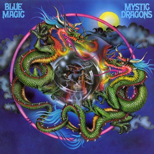 Blue Magic - Mystic Dragons (2012) [Hi-Res]