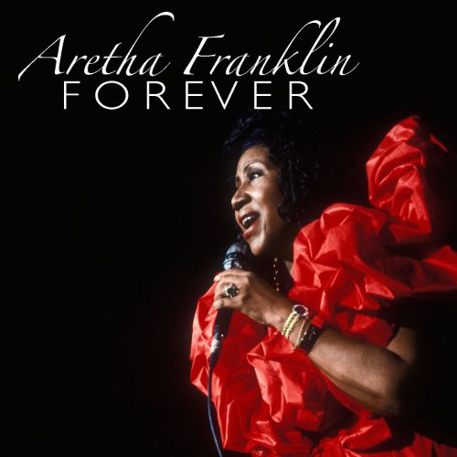 Aretha Franklin - Aretha Franklin Forever (2018) 320kbps