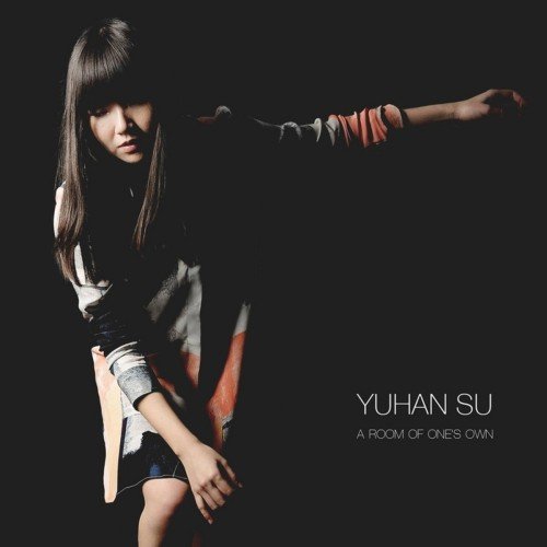 Yuhan Su - A Room of One's Own (2015)