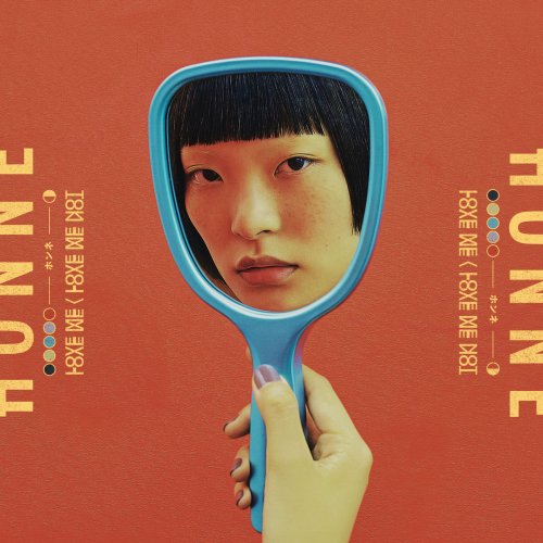 Honne - Love Me / Love Me Not (2018)