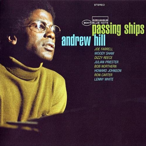 Andrew Hill - Passing Ships (1969 Reissue) (2003) Lossless