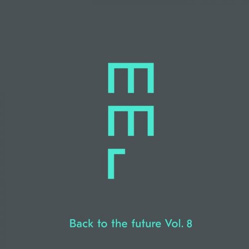 VA - Back To The Future Vol 8 (2018)