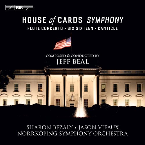 Norrköping Symphony Orchestra & Jeff Beal - Jeff Beal: House of Cards Symphony (2018) [Hi-Res]