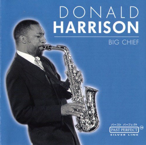 Donald Harrison - Big Chief (1991)