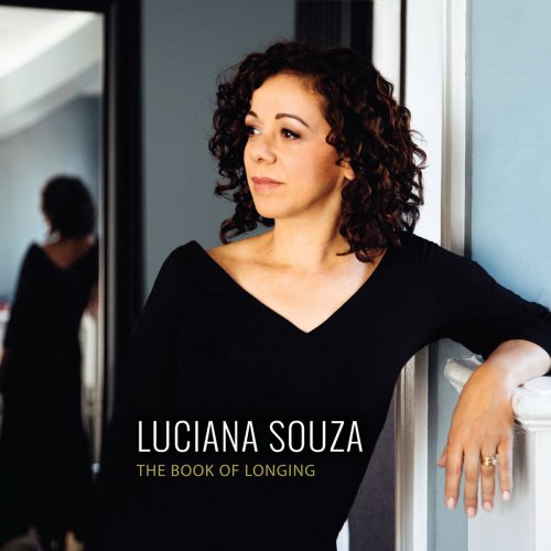 Luciana Souza - The Book of Longing (2018)