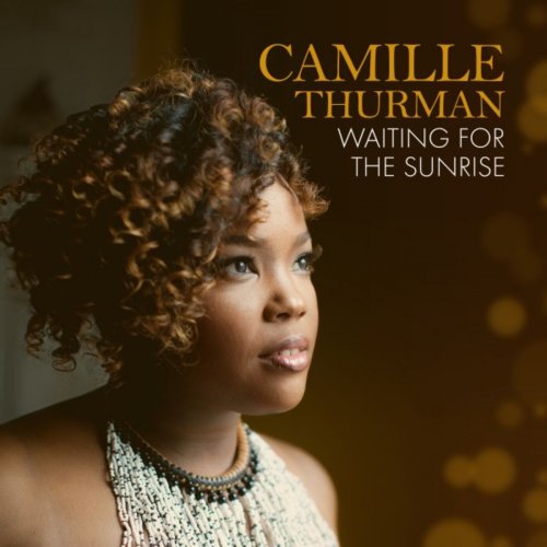 Camille Thurman - Waiting for the Sunrise (2018)