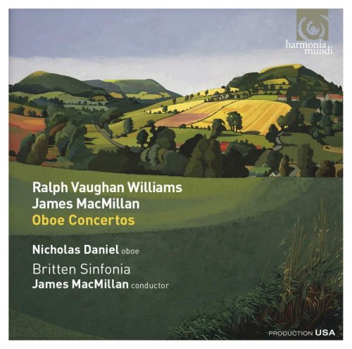 Nicholas Daniel, Britten Sinfonia & James MacMillan - Ralph Vaughan Williams & James MacMillan: Oboe Concertos (2015) [SACD]