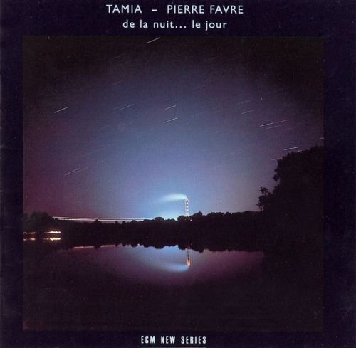 Tamia & Pierre Favre - De la nuit… le jour (1988)