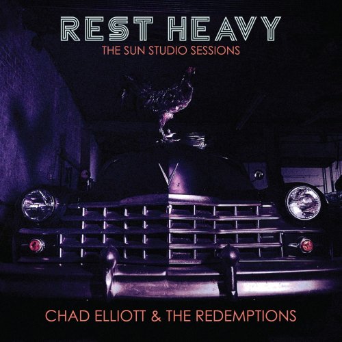 Chad Elliott - Rest Heavy (2018)