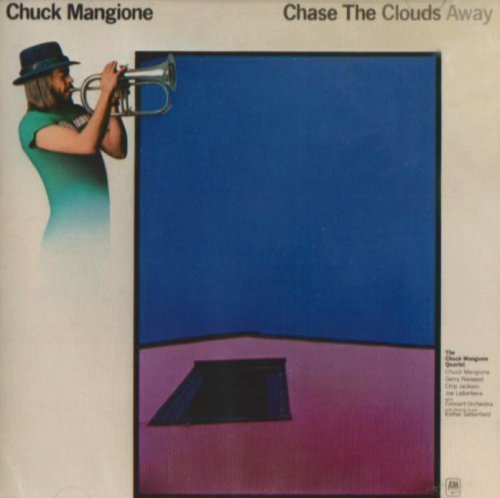 Chuck Mangione - Chase the Clouds Away (1998) 320 kbps