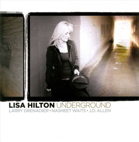 Lisa Hilton  - Underground (2011)