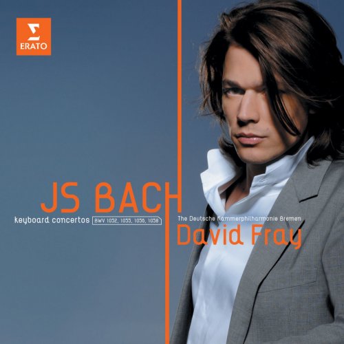David Fray & Die Deutsche Kammerphilharmonie Bremen - Bach: Piano Concertos (2008)