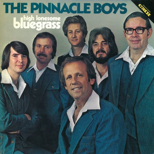 The Pinnacle Boys - High Lonesome Bluegrass (1980/2018) [Hi-Res]
