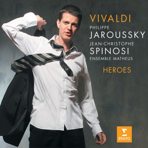 Jean-Christophe Spinosi, Philippe Jaroussky & Ensemble Matheus - Vivaldi: Heroes (2005)