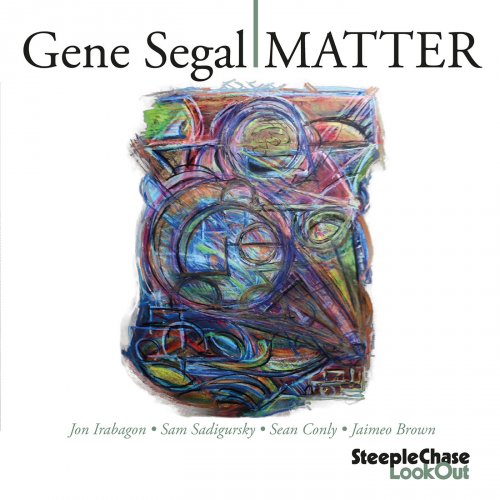 Gene Segal - Matter (2015)