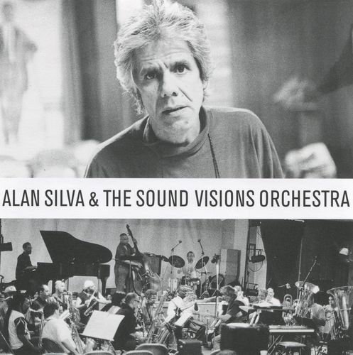 Alan Silva - Alan Silva & The Sound Visions Orchestra (2001)