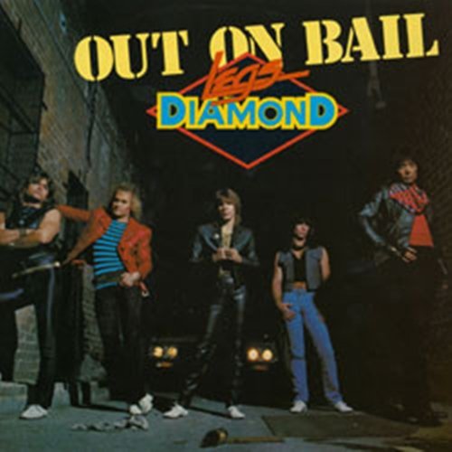 Legs Diamond - Out On Bail (1984) LP
