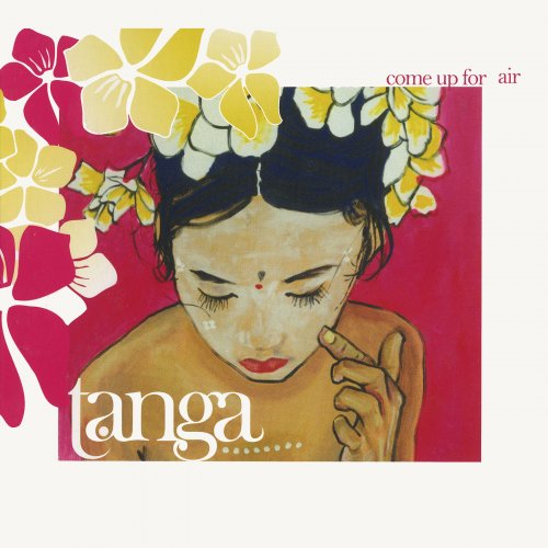 Tanga - Come Up For Air (2005)