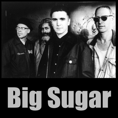 Big Sugar - Discography (1992-2014)