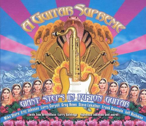 VA - A Guitar Supreme-Giant Steps In Fusion Guitar (2004) CD Rip