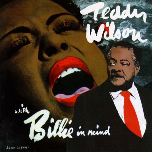 Teddy Wilson - With Billie in Mind (1972)