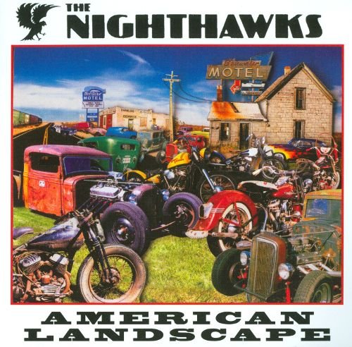 The Nighthawks - American Landscape (2009)