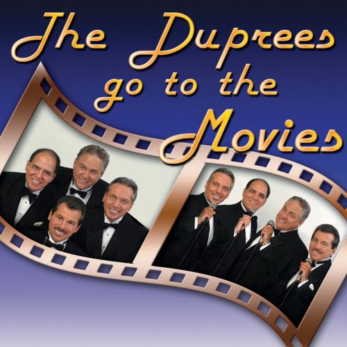 The Duprees - The Duprees Go to the Movies (2004)