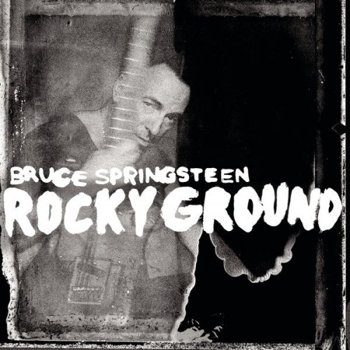 Bruce Springsteen - Rocky Ground (Single) (2012/2018) [Hi-Res]