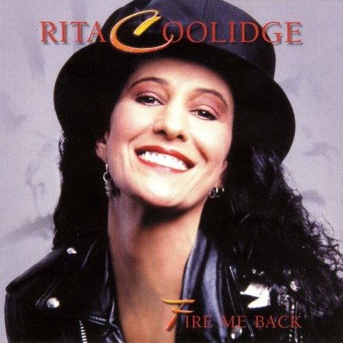 Rita Coolidge - Fire Me Back (1990)