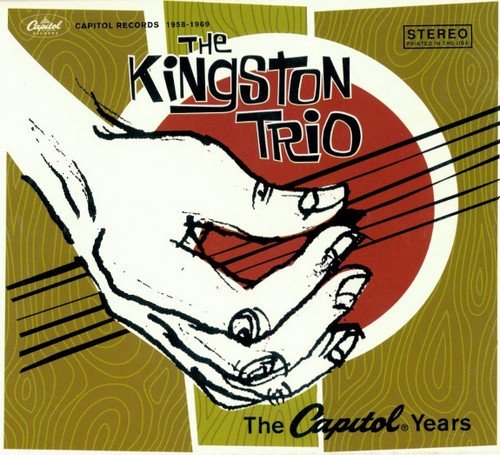 The Kingston Trio - The Capitol Years (4CD BoxSet) (1995)