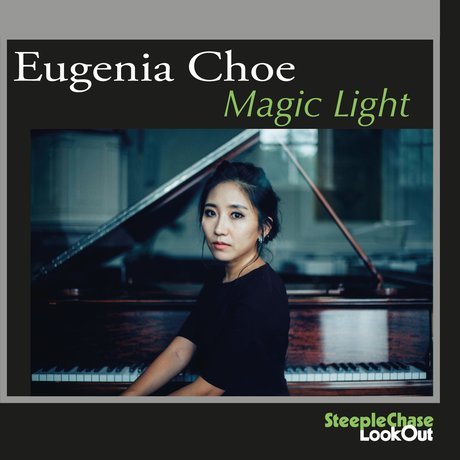 Eugenia Choe - Magic Light (2016)