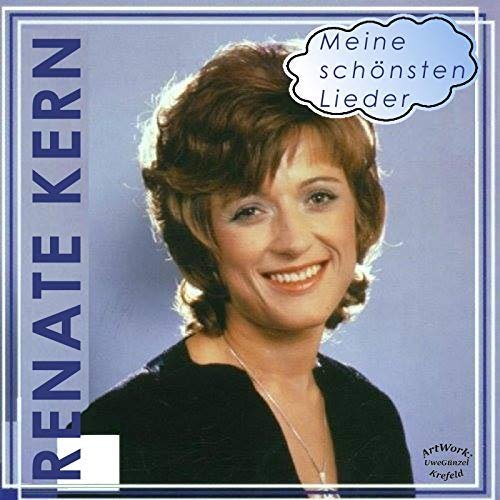 Renate Kern - Meine schönsten Lieder (2018)