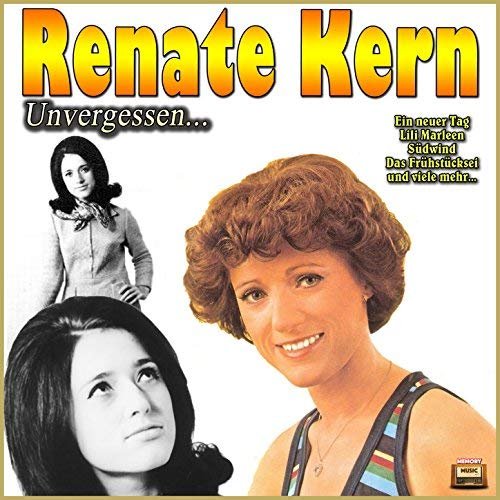 Renate Kern - Unvergessen … (2018)