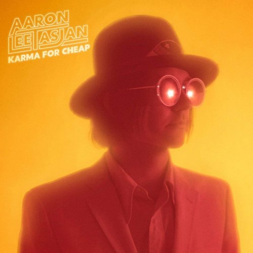 Aaron Lee Tasjan - Karma For Cheap (2018)
