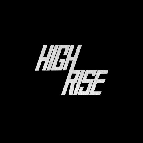 High Rise - High Rise II (2018)