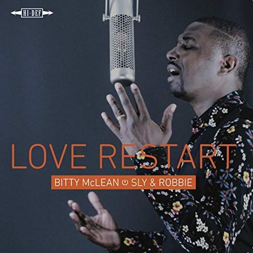 Bitty McLean, Sly & Robbie - Love Restart (Deluxe Edition) (2018)