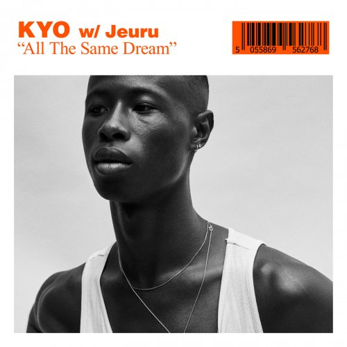 Kyo & Jeuru - All The Same Dream (2018)