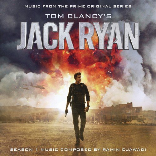Ramin Djawadi - Tom Clancy's Jack Ryan: Season 1 (Music from the Prime Original Series) (2018)
